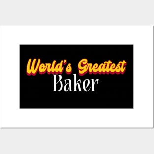 World's Greatest Baker! Posters and Art